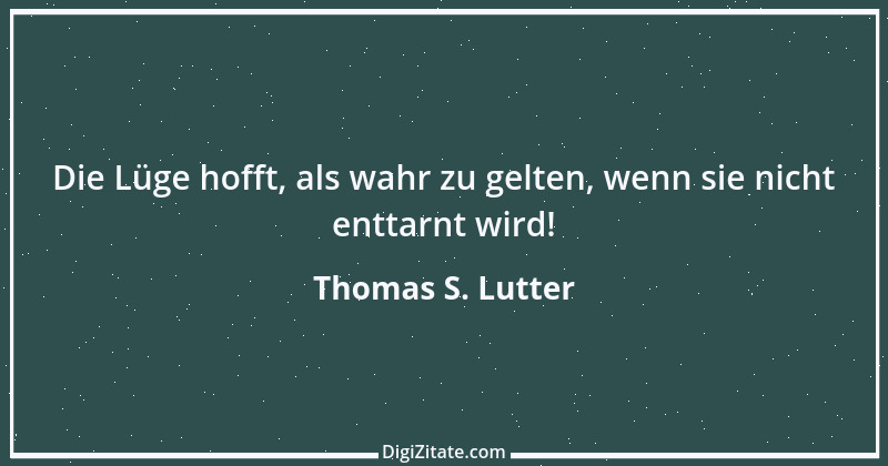 Zitat von Thomas S. Lutter 246