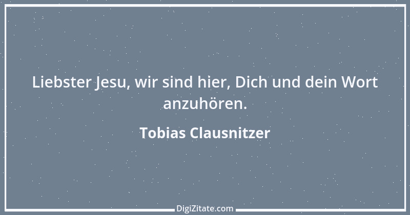 Zitat von Tobias Clausnitzer 1