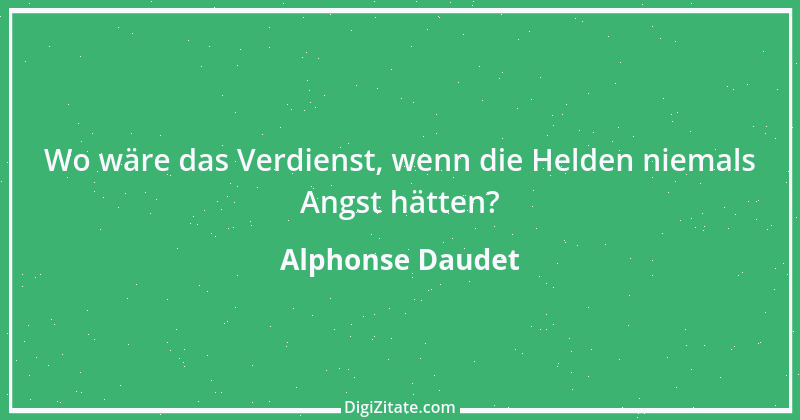 Zitat von Alphonse Daudet 9