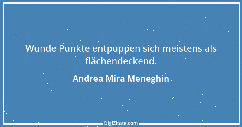 Zitat von Andrea Mira Meneghin 131