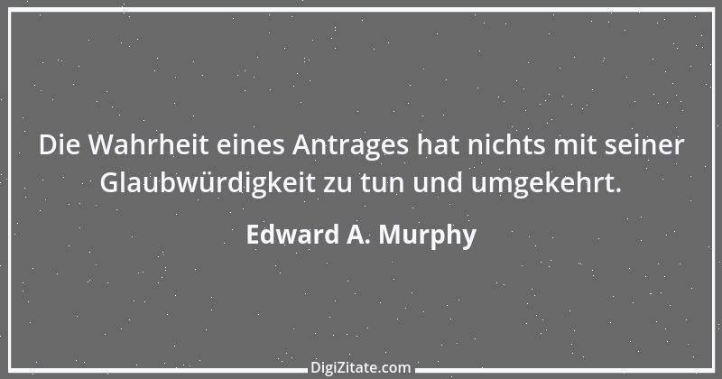 Zitat von Edward A. Murphy 68