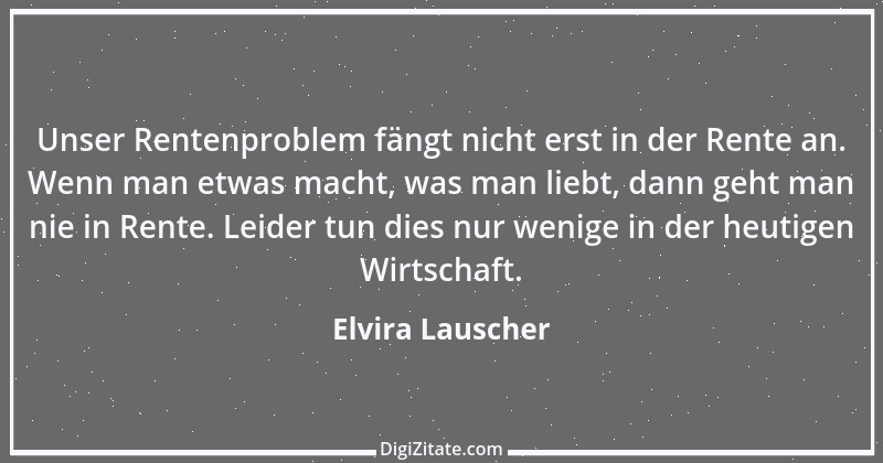 Zitat von Elvira Lauscher 25