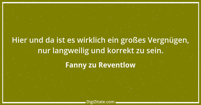 Zitat von Fanny zu Reventlow 26