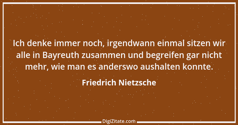 Zitat von Friedrich Nietzsche 1478