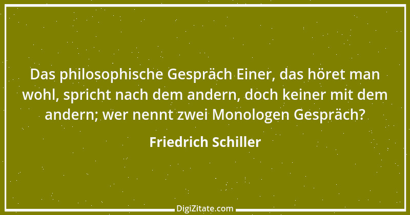 Zitat von Friedrich Schiller 1058