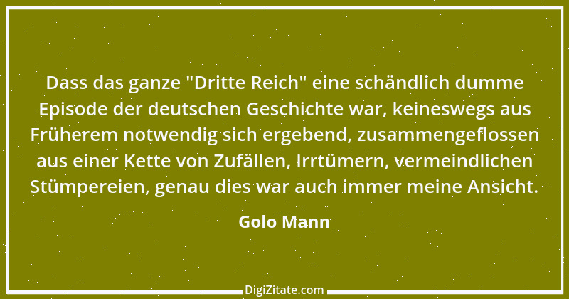 Zitat von Golo Mann 9