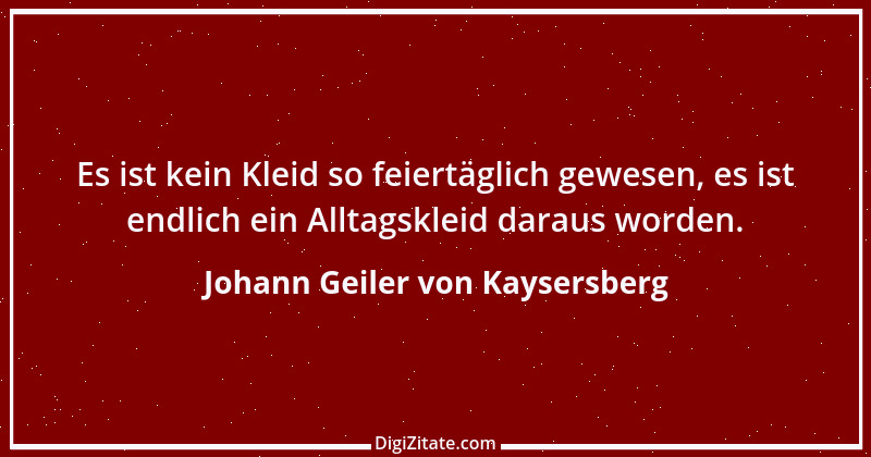 Zitat von Johann Geiler von Kaysersberg 17