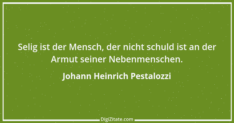 Zitat von Johann Heinrich Pestalozzi 12