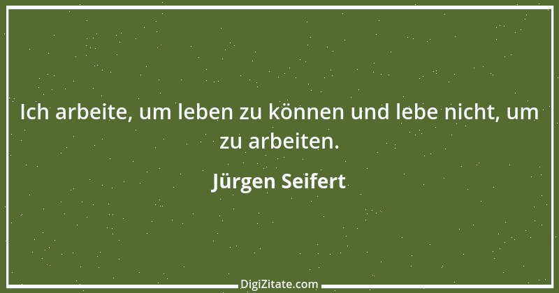 Zitat von Jürgen Seifert 6