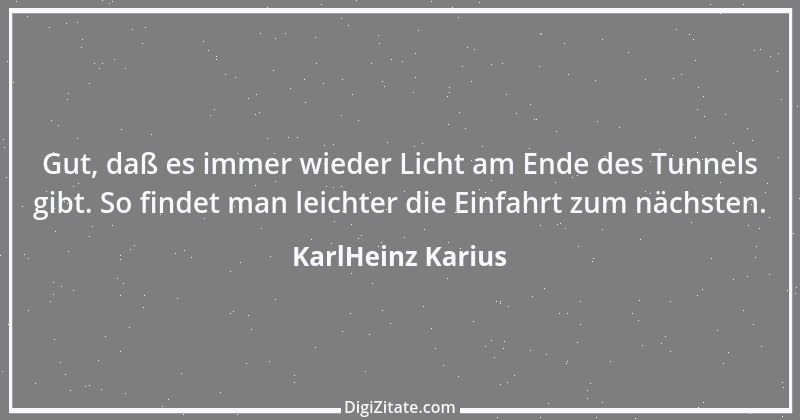 Zitat von KarlHeinz Karius 466