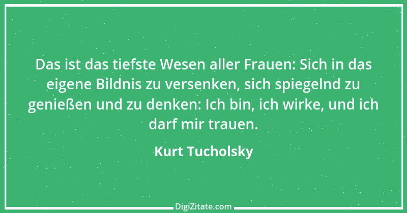 Zitat von Kurt Tucholsky 82