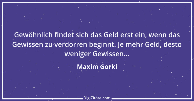 Zitat von Maxim Gorki 85