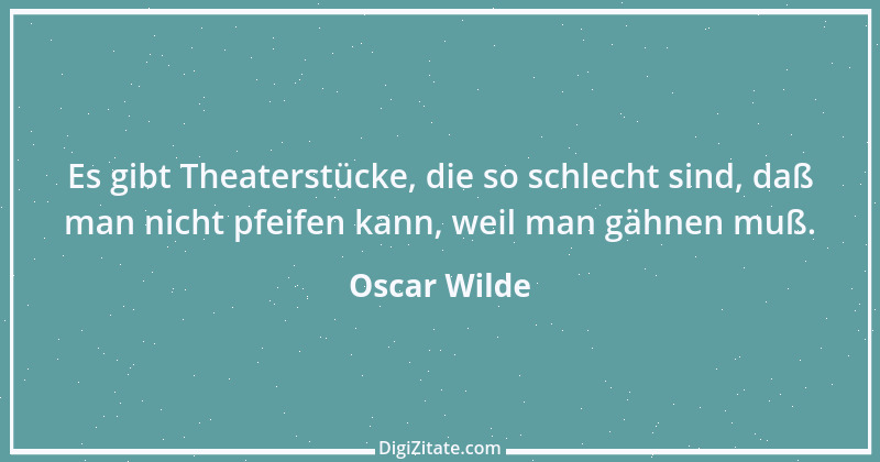 Zitat von Oscar Wilde 447