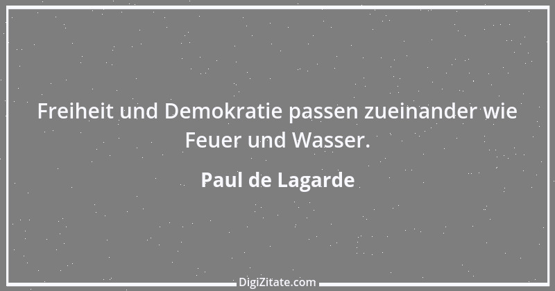 Zitat von Paul de Lagarde 39