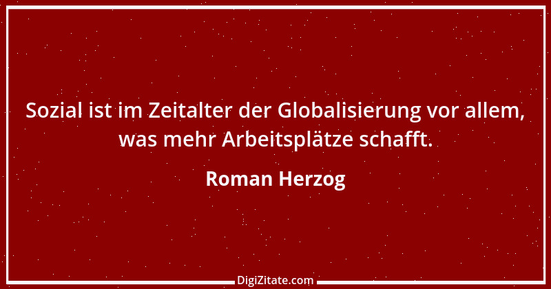 Zitat von Roman Herzog 7