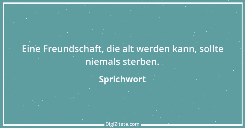 Zitat von Sprichwort 11533