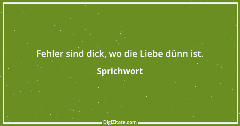 Zitat von Sprichwort 13533