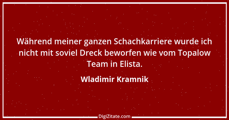 Zitat von Wladimir Kramnik 2