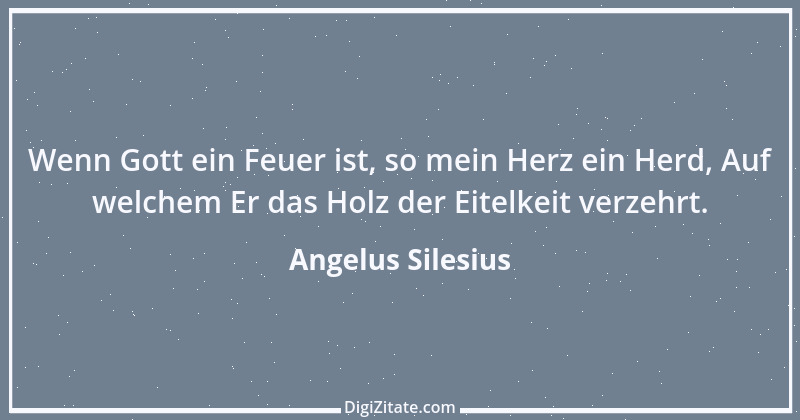 Zitat von Angelus Silesius 143