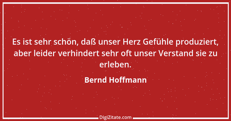 Zitat von Bernd Hoffmann 8