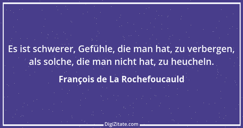 Zitat von François de La Rochefoucauld 455