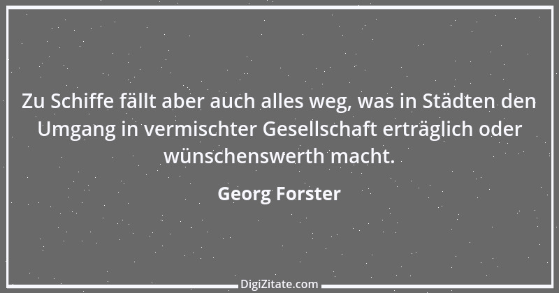 Zitat von Georg Forster 19