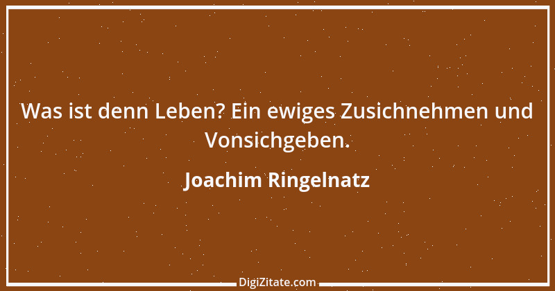 Zitat von Joachim Ringelnatz 35