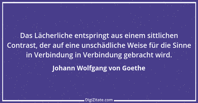 Zitat von Johann Wolfgang von Goethe 542