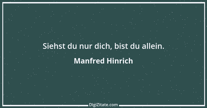 Zitat von Manfred Hinrich 1716