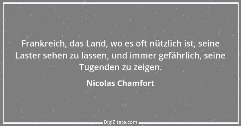 Zitat von Nicolas Chamfort 65