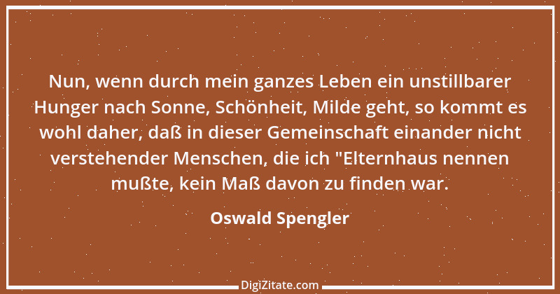 Zitat von Oswald Spengler 51