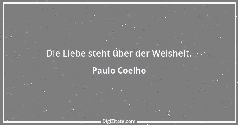 Zitat von Paulo Coelho 43