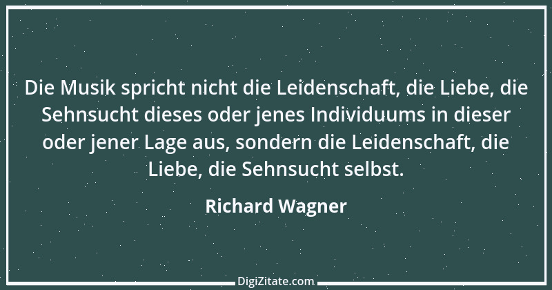 Zitat von Richard Wagner 52