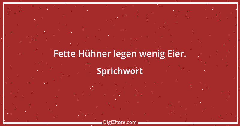 Zitat von Sprichwort 7534