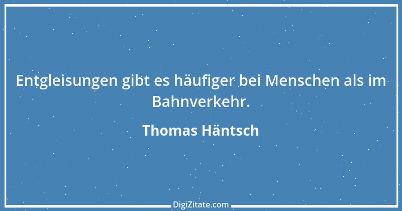 Zitat von Thomas Häntsch 117