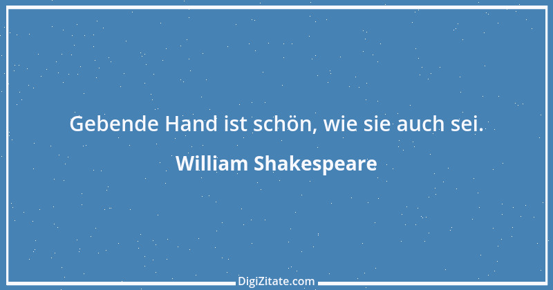 Zitat von William Shakespeare 128