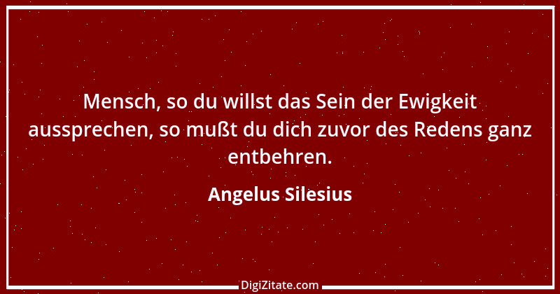 Zitat von Angelus Silesius 144