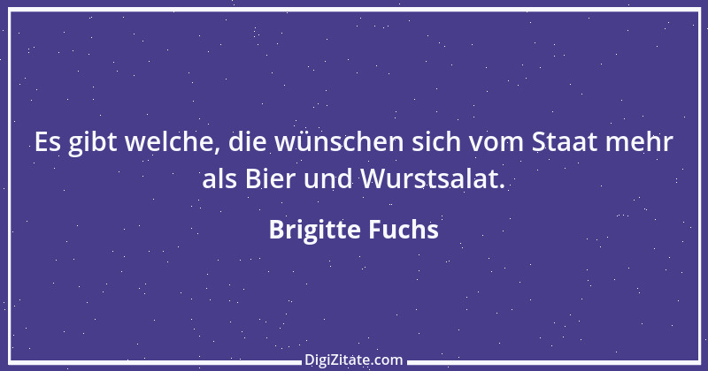 Zitat von Brigitte Fuchs 233