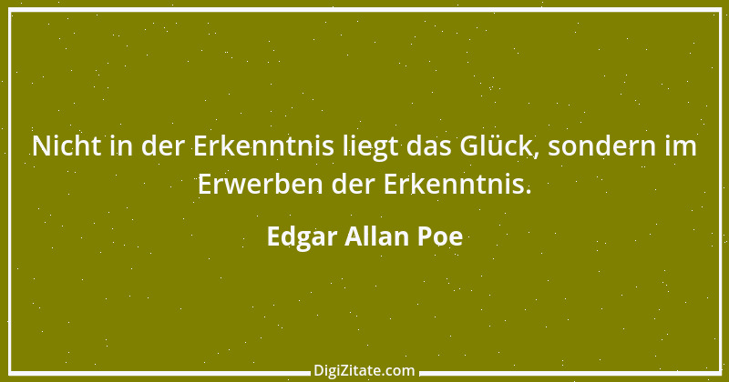 Zitat von Edgar Allan Poe 22