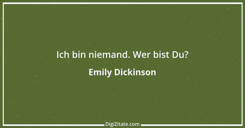 Zitat von Emily Dickinson 4