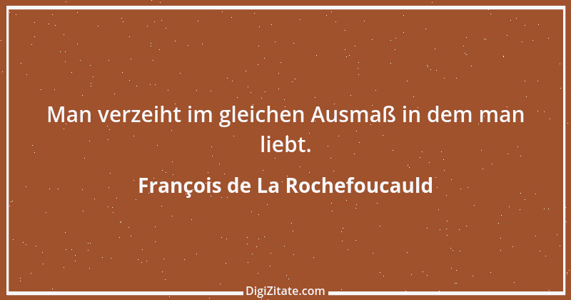 Zitat von François de La Rochefoucauld 456