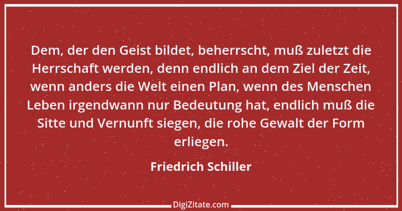 Zitat von Friedrich Schiller 1060