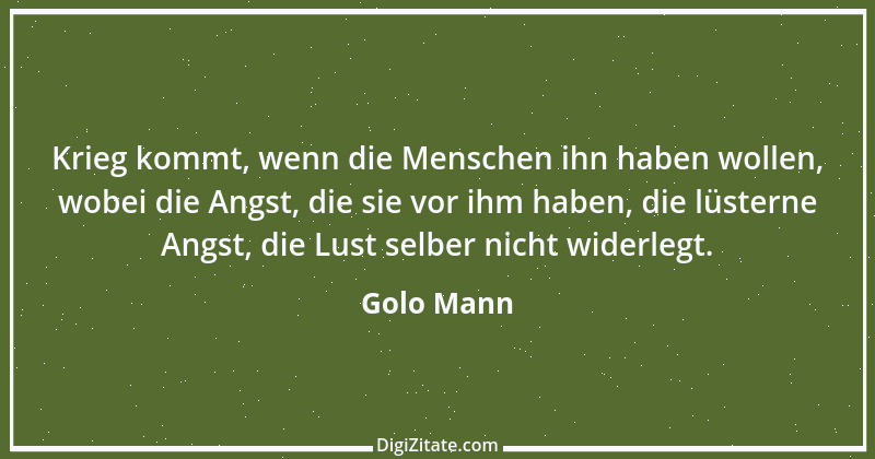 Zitat von Golo Mann 11