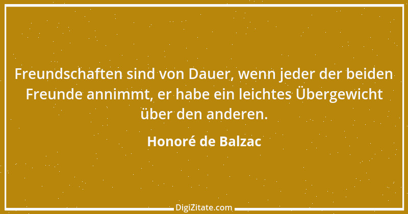 Zitat von Honoré de Balzac 672