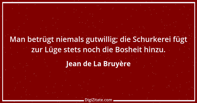 Zitat von Jean de La Bruyère 296