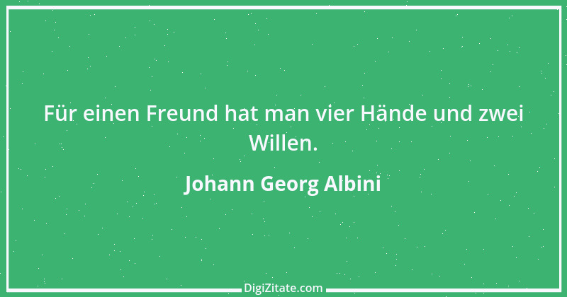 Zitat von Johann Georg Albini 2