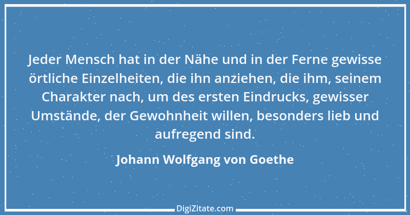 Zitat von Johann Wolfgang von Goethe 3543