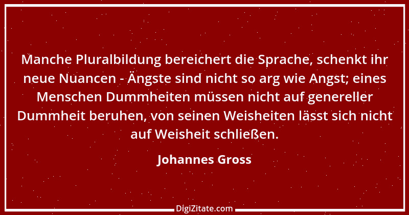 Zitat von Johannes Gross 44