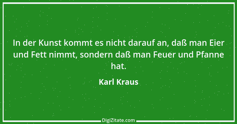 Zitat von Karl Kraus 302