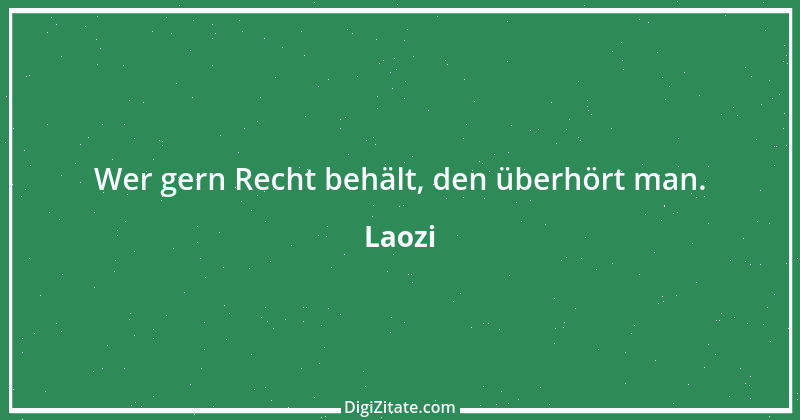 Zitat von Laozi 269